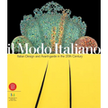 Il Modo Italiano: Italian Design and Avant-Garde in the 20th Century - Hardcover