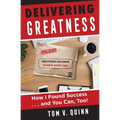 Delivering Greatness: How I Found Success...and You Can, Too! - Paperback