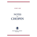 Notes on Chopin - Hardcover