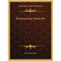 The Rosicrucian Forum 1947 - Hardcover
