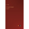 St. George for England: in large print - Hardcover