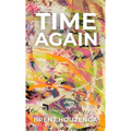 Time Again - Hardcover