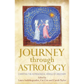 Journey through Astrology: Charting the Astrological Voyage of Discovery - Paperback