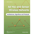 Ad Hoc and Sensor Wireless Networks: Architectures, Algorithms and Protocols - Paperback