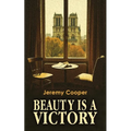 Beauty is a Victory - Paperback
