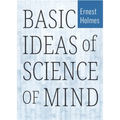 Basic Ideas of Science of Mind - Paperback