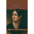 Dorothea Dix: Advocate for Mental Health Care - Hardcover