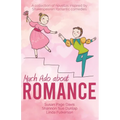 Much Ado about Romance - Paperback