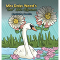 Miss Daisy Weed's Heat Wave Experience - Hardcover