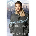 Romanced by the Hero: A Christian Protector Christmas Romance - Paperback