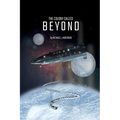 The Colony Called Beyond - Paperback