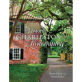 Historic Charleston & the Lowcountry - Hardcover