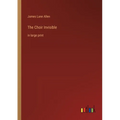The Choir Invisible: in large print - Paperback