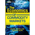 The Economics of Commodity Markets - Hardcover