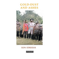 Gold-Dust and Ashes - Paperback