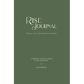 R.I.S.E. Journal: A Meditative Journaling Practice for Self-Actualization - Paperback