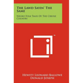The Lawd Sayin' The Same: Negro Folk Tales Of The Creole Country - Paperback