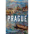 Prague: The Heart of Europe - Hardcover