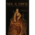 Silk & Sinew: A Collection of Folk Horror from the Asian Diaspora - Paperback