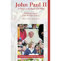 John Paul II: A Pilgrim on the Roads of the World - Paperback