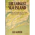 The Largest Sea Island: A History of Johns Island amid an Evolving America - Hardcover