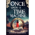 Once Upon a Time Machine - Paperback