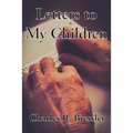 Letters to My Children - Paperback