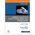 Current Concepts in Flexor Tendon Repair and Rehabilitation, an Issue of Hand Clinics: Volume 39-2 - Hardcover