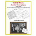 Family Maps of Decatur County, Iowa - Paperback