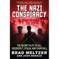 The Nazi Conspiracy: The Secret Plot to Kill Roosevelt, Stalin, and Churchill (Young Reader's Edition) - Hardcover