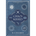 Chaos-Kissed - Paperback