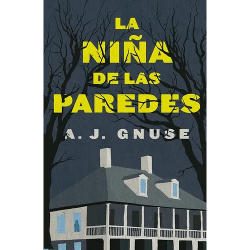Niña de Las Paredes, La - Paperback