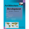 Architecture Development Made Simple - Paperback