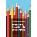 Education, Disability and Social Policy - Paperback