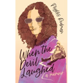 When the Devil Laughed - Paperback
