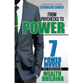 From Paychecks to Power: 7 Power Moves to Unlock Wealth Building - Paperback