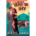 What the Hex: : A Paranormal Rom-Com Novella - Paperback