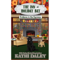 The Inn at Holiday Bay: Evidence in the Espresso - Paperback