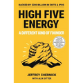 High Five Energy: A Different Kind of Founder - Paperback