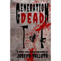 Generation Dead - Paperback