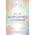 Heartcentred Leadership - Paperback