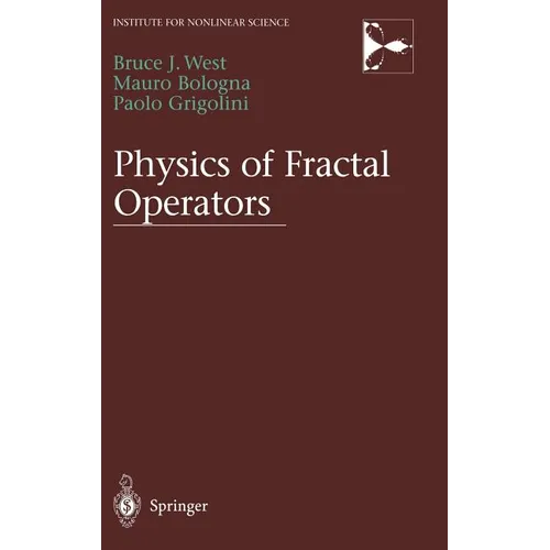 Physics of Fractal Operators - Hardcover