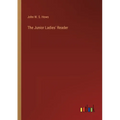 The Junior Ladies' Reader - Paperback