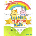 Letters Tracing kids: Handwriting Practice workbook for Preschoolers: Preschool writing Workbook with Sight words for Pre K, Kindergarten an - Paperback