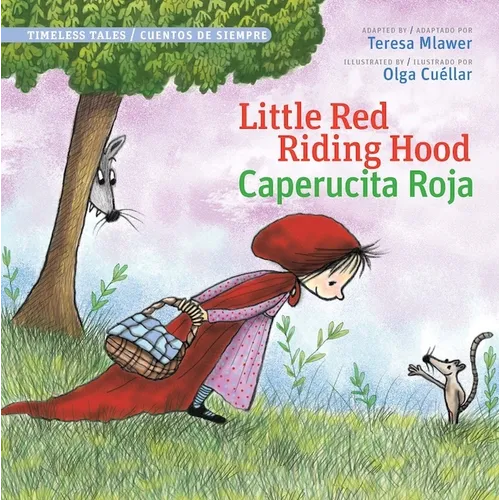 Little Red Riding Hood / Caperucita Roja (Timeless Tales) - Paperback