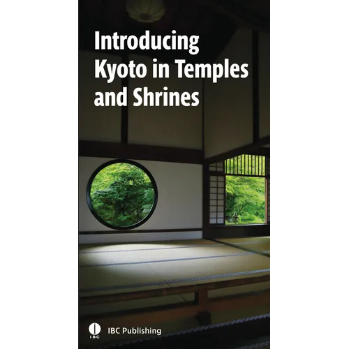 Introducing Kyoto in Temples and Shrines - Paperback
