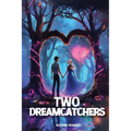 Two Dreamcatchers - Paperback