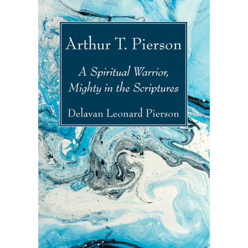 Arthur T. Pierson - Paperback