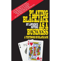 Playing Blackjack as a Business - Hardcover