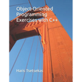Object-Oriented Programming Exercises with C++ - Paperback